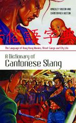 Dictionary of Cantonese Slang