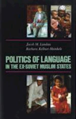 Politics of Language in the Ex-Soviet Muslim States