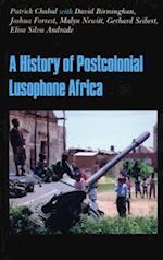 History of Postcolonial Lusophone Africa