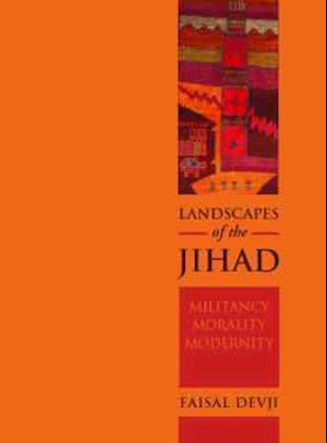 Landscapes of the Jihad