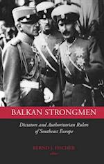 Balkan Strongmen