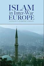 Islam in Inter-war Europe