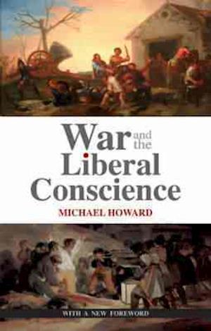 War and the Liberal Conscience