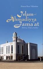 Islam and the Ahmadiyya Jama'at
