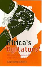 Africa's Agitators