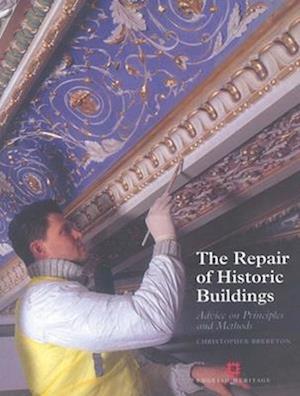 The Repair of Historic Buildings