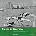 Played in Liverpool