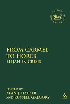 From Carmel to Horeb