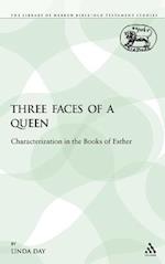 Three Faces of a Queen