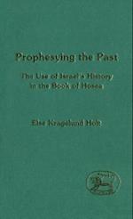 Prophesying the Past