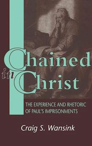 Chained in Christ