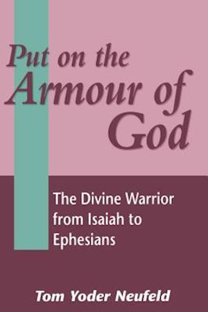 Put on the Armour of God