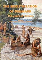 The Neolithisation of Denmark