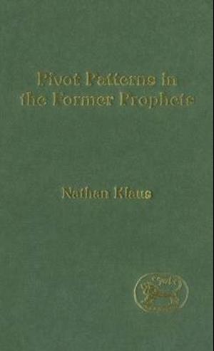 Pivot Patterns in the Former Prophets