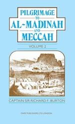 Pilgrimage to Al-Madinah and Meccah Vol. II 