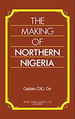The Making of Northern Nigeria 