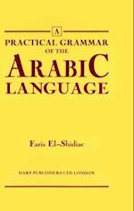 Practical Grammar of the Arabic Language 