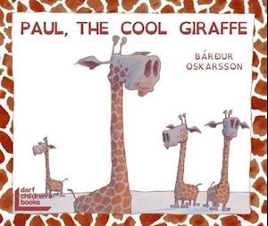 Paul, the Cool Giraffe