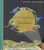 My First Encyclopedia of Dinosaurs