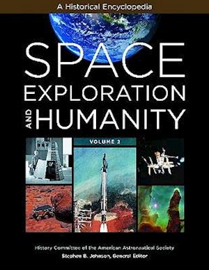 Space Exploration and Humanity [2 volumes]