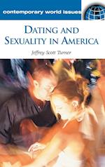 Dating and Sexuality in America