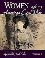 Women in the American Civil War [2 volumes]