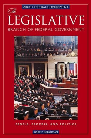 The Legislative Branch of Federal Government