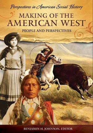 Making of the American West