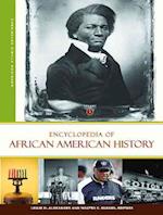 Encyclopedia of African American History [3 volumes]