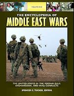 The Encyclopedia of Middle East Wars [5 volumes]