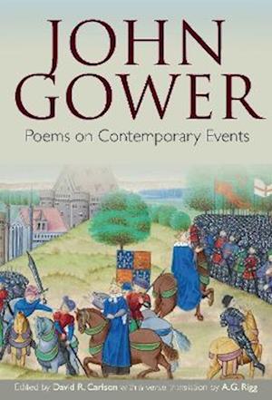 John Gower: Poems on Contemporary Events