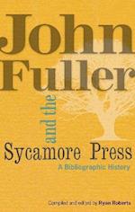 John Fuller and the Sycamore Press