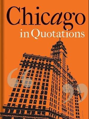 Chicago in Quotations