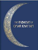 The Rubáiyát of Omar Khayyám