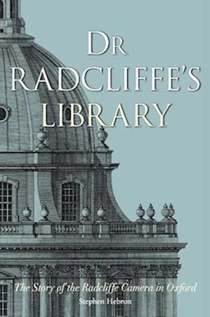 Dr Radcliffe's Library