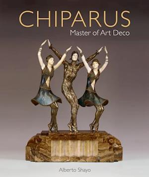 Chiparus: Master of Art Deco