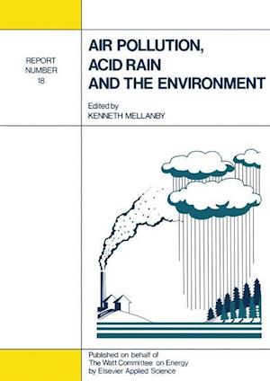 Air Pollution, Acid Rain and the Environment