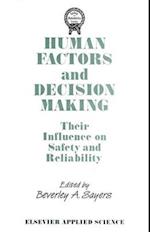 Human Factors and Decision Making