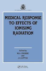 Medical Response to Effects of Ionizing Radiation
