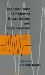 Mechanisms of Polymer Degradation and Stabilisation