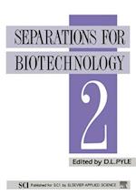 Separations for Biotechnology 2