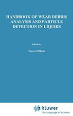 Handbook of Wear Debris Analysis and Particle Detection in Liquids