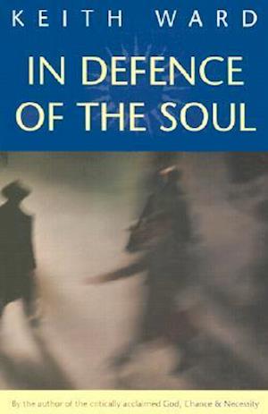 In Defence of the Soul