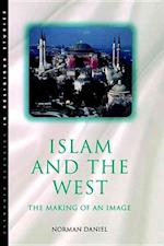 Islam and the West: The Making of an Image 