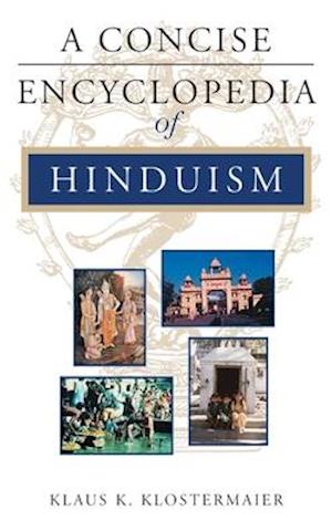 A Concise Encyclopedia of Hinduism