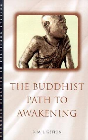 The Buddhist Path to Awakening