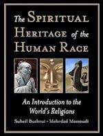 The Spiritual Heritage of the Human Race