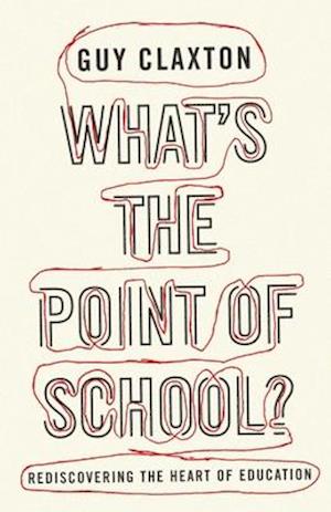 What's the Point of School?