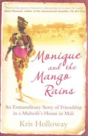 Monique and the Mango Rains