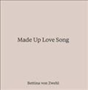 Made Up Love Song